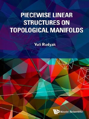 cover image of Piecewise Linear Structures On Topological Manifolds